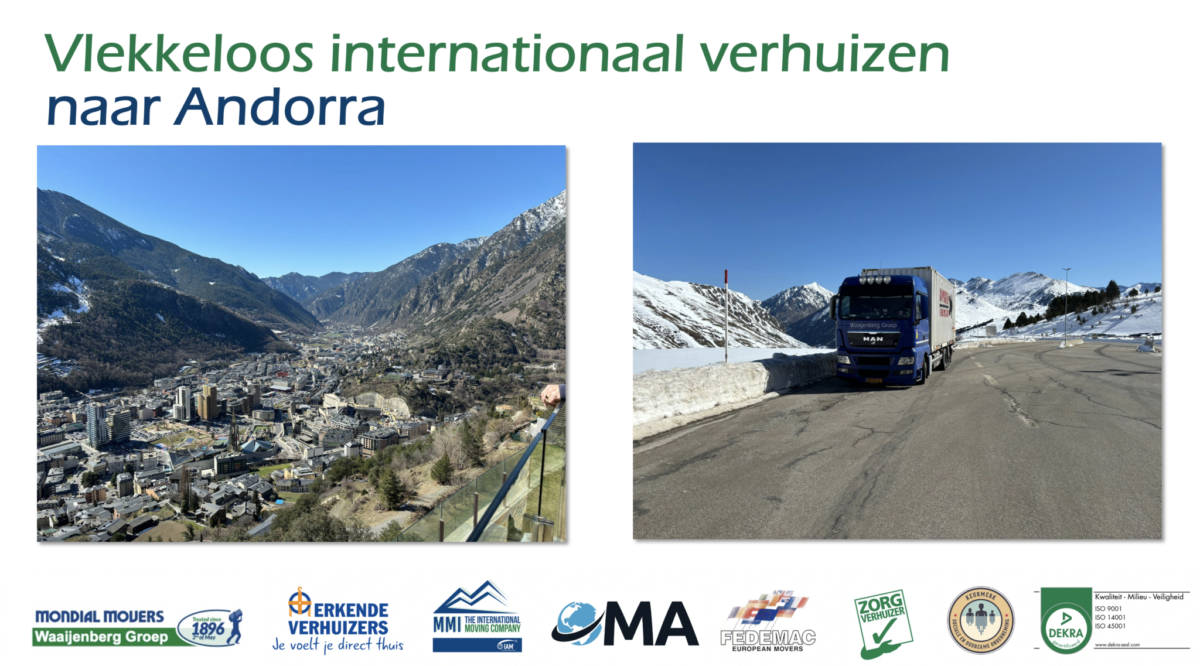 Vlekkeloos internationaal Andorra | Erkende Verhuizer Mondial Movers Waaijenberg Groep